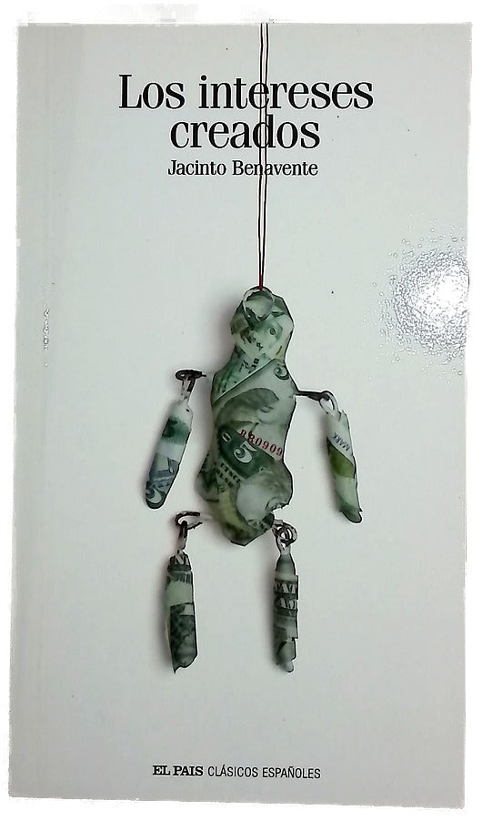 Los intereses creados