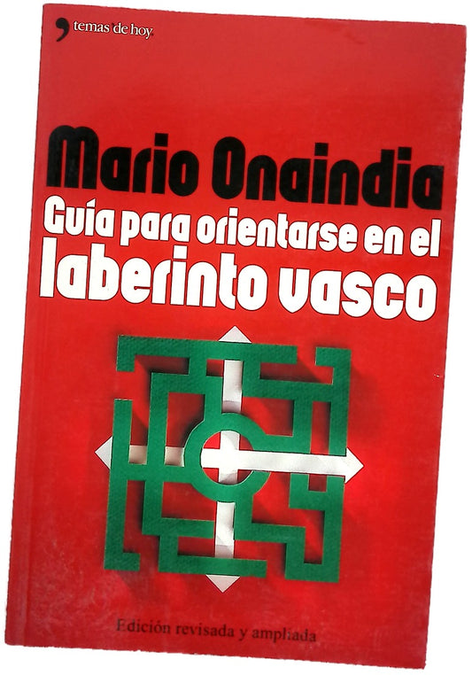 Guía para orientarse en el laberinto vasco
