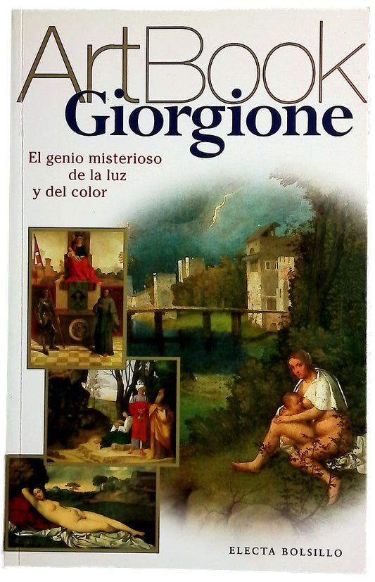 Giorgione  : el genio misterioso de la luz y del color