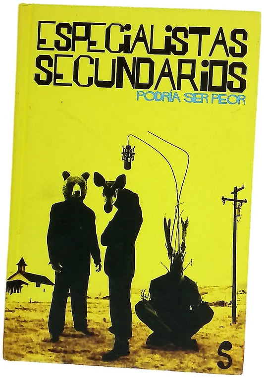 Especialistas secundarios podría ser peor