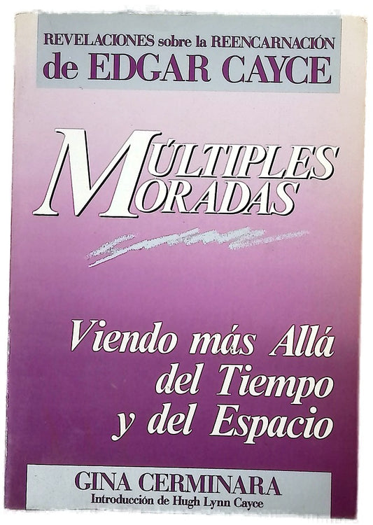 Múltiples moradas viendo más allá del tiempo y del espacio