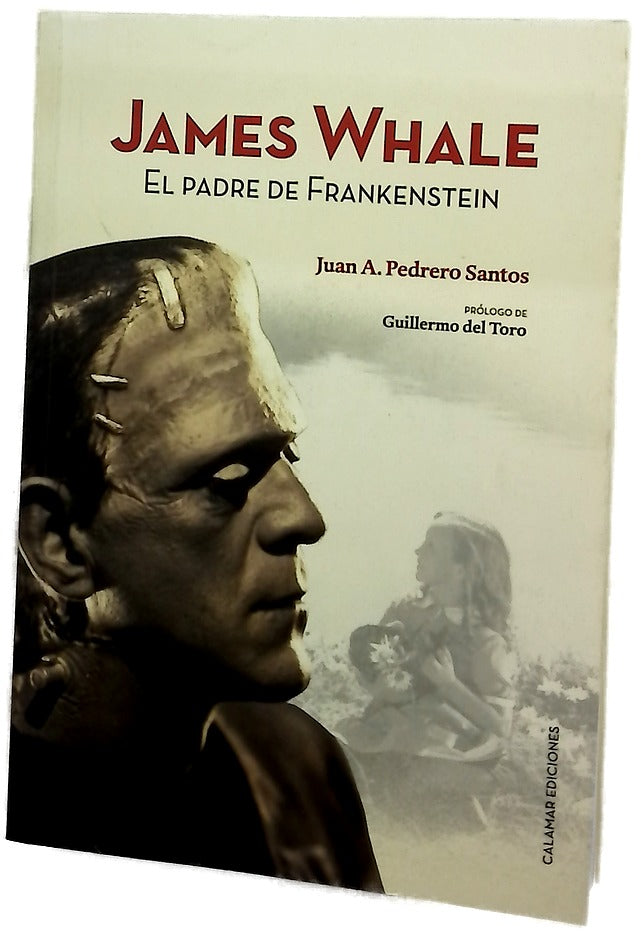 James Whale el padre de Frankesnstein