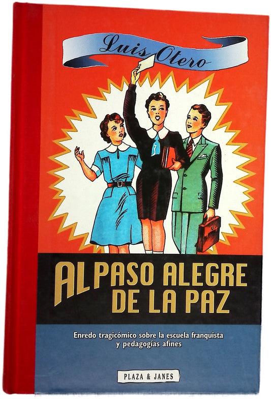 Al paso alegre de la paz