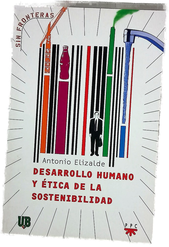 Desarrollo humano y ética de la sostenibilidad