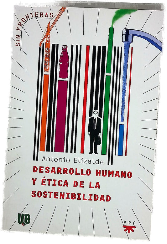 Desarrollo humano y ética de la sostenibilidad