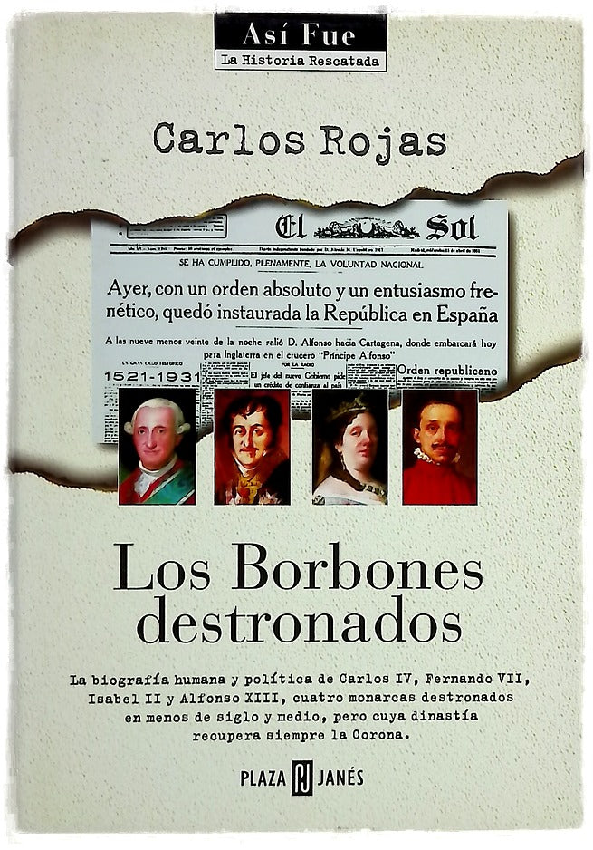 Los Borbones destronados