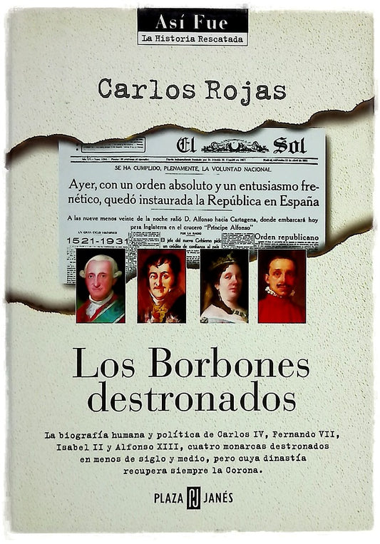 Los Borbones destronados