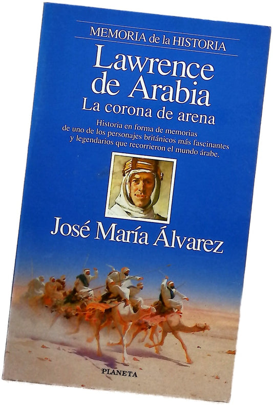 Lawrence de Arabia la corona de arena