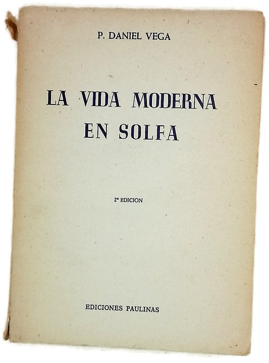La vida moderna en solfa estudio satírico-costumbrista