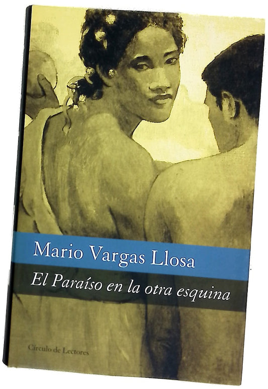 El paraíso en la otra esquina