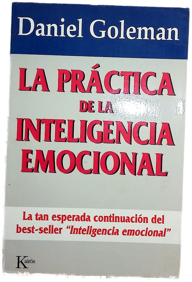 La práctica de la inteligencia emocional