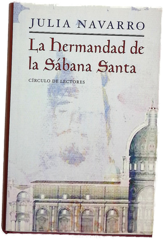 La hermandad de la Sábana Santa