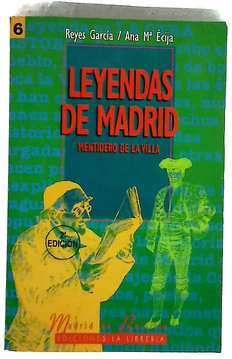 Leyendas de Madrid mentidero de la villa