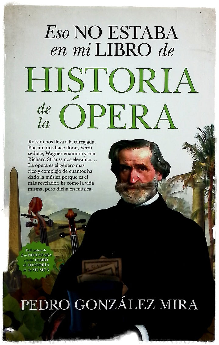 Eso no estaba en mi libro de historia de la ópera