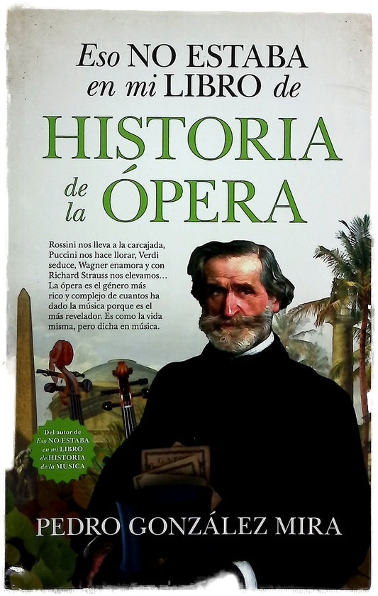 Eso no estaba en mi libro de historia de la ópera
