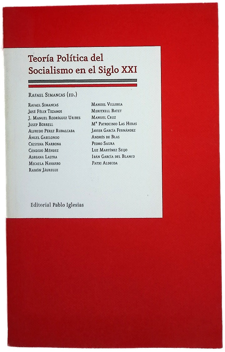 Teoría política del socialismo en el siglo XXI