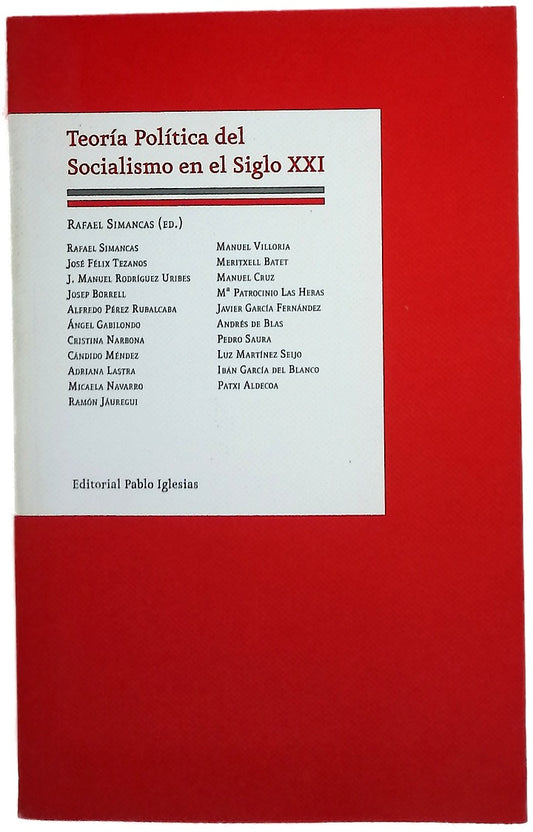 Teoría política del socialismo en el siglo XXI