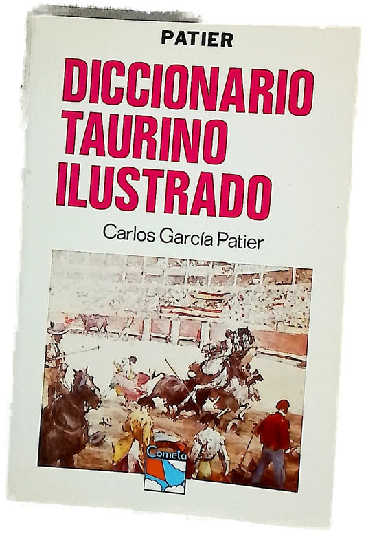 Diccionario taurino ilustrado