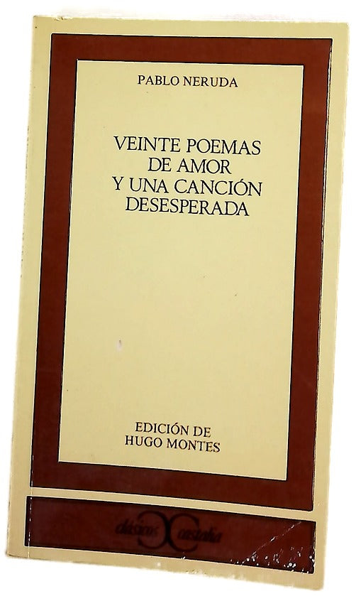 Veinte poemas de amor y una canción desesperada