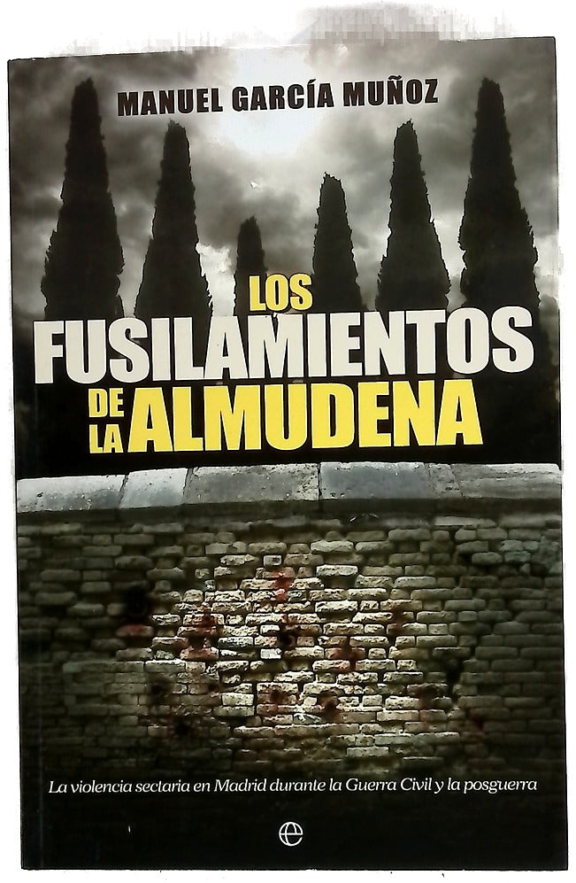 Los fusilamientos de La Almudena