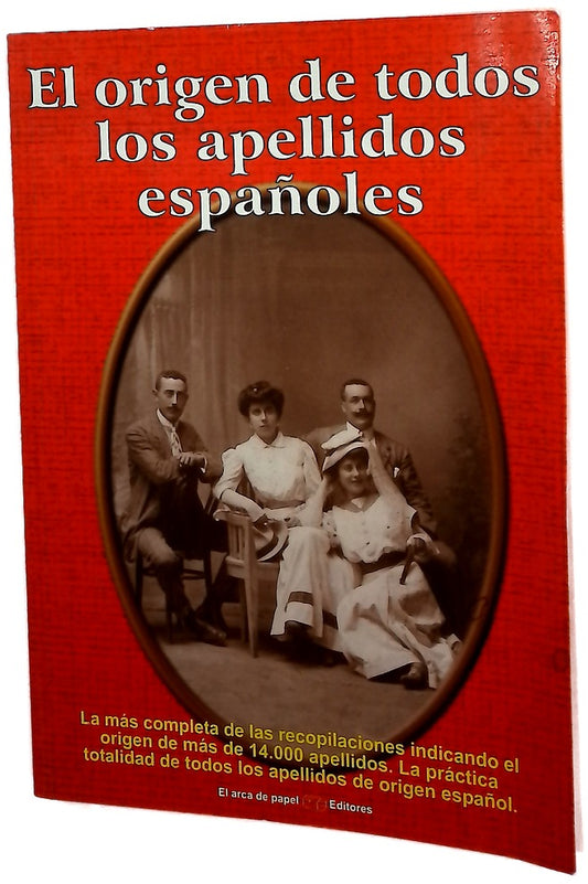 El origen de todos los apellidos españoles