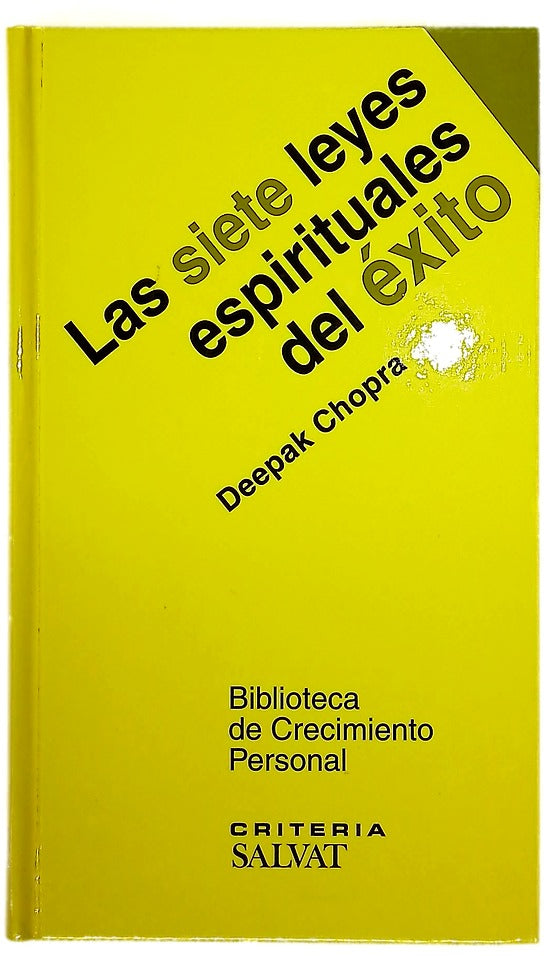 Las siete leyes espirituales del éxito