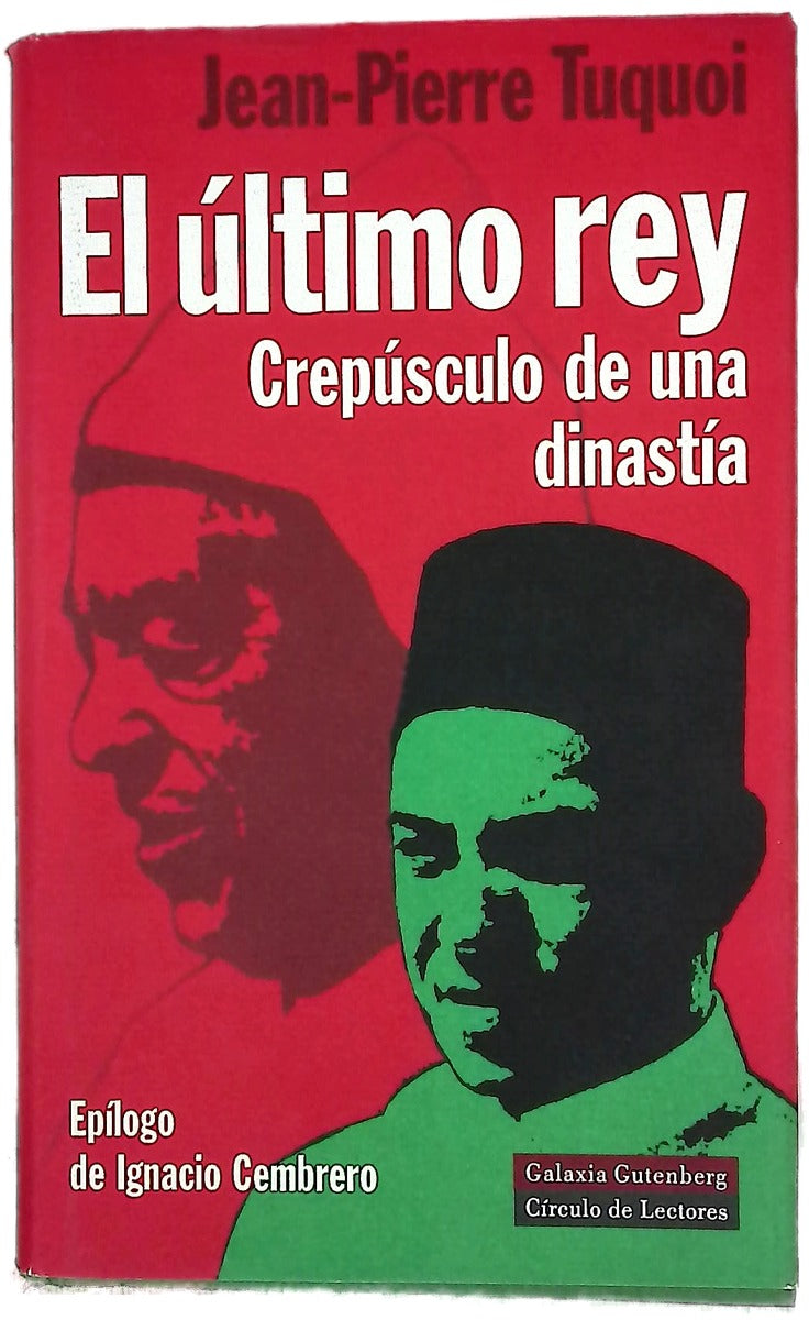 El último rey crepúsculo de una dinastía