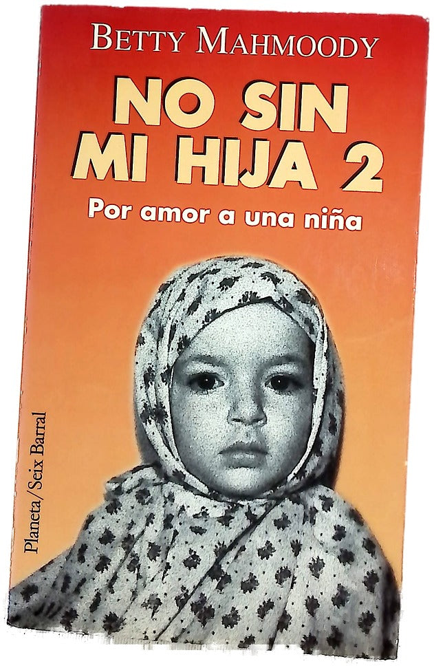 Por amor a una niña No sin mi hija 2