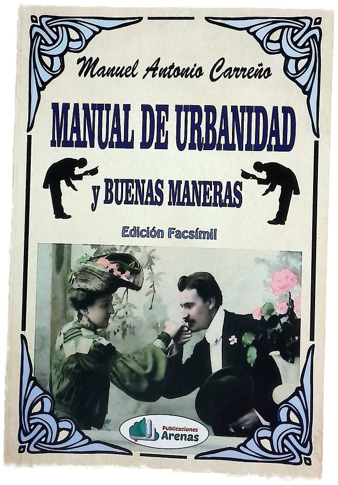 Manual de urbanidad y buenas maneras