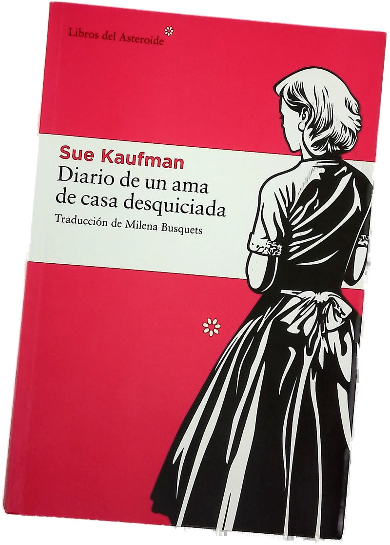 Diario de un ama de casa desquiciada