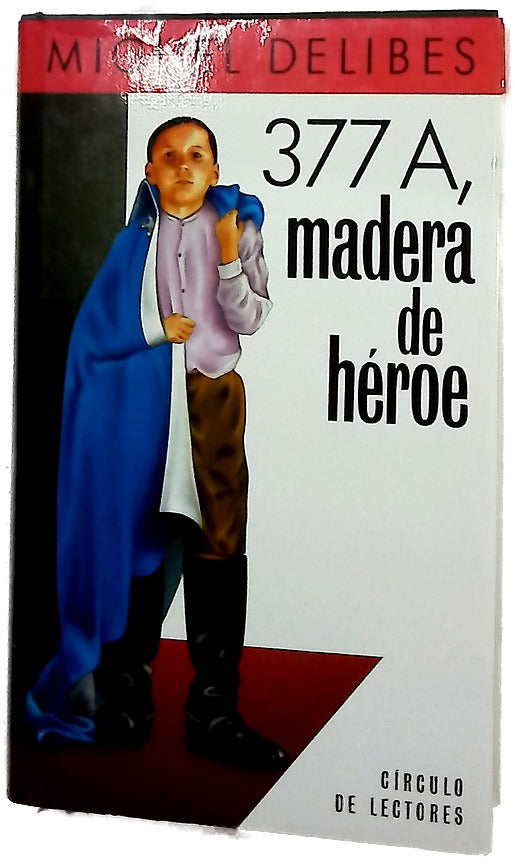377A, madera de héroe