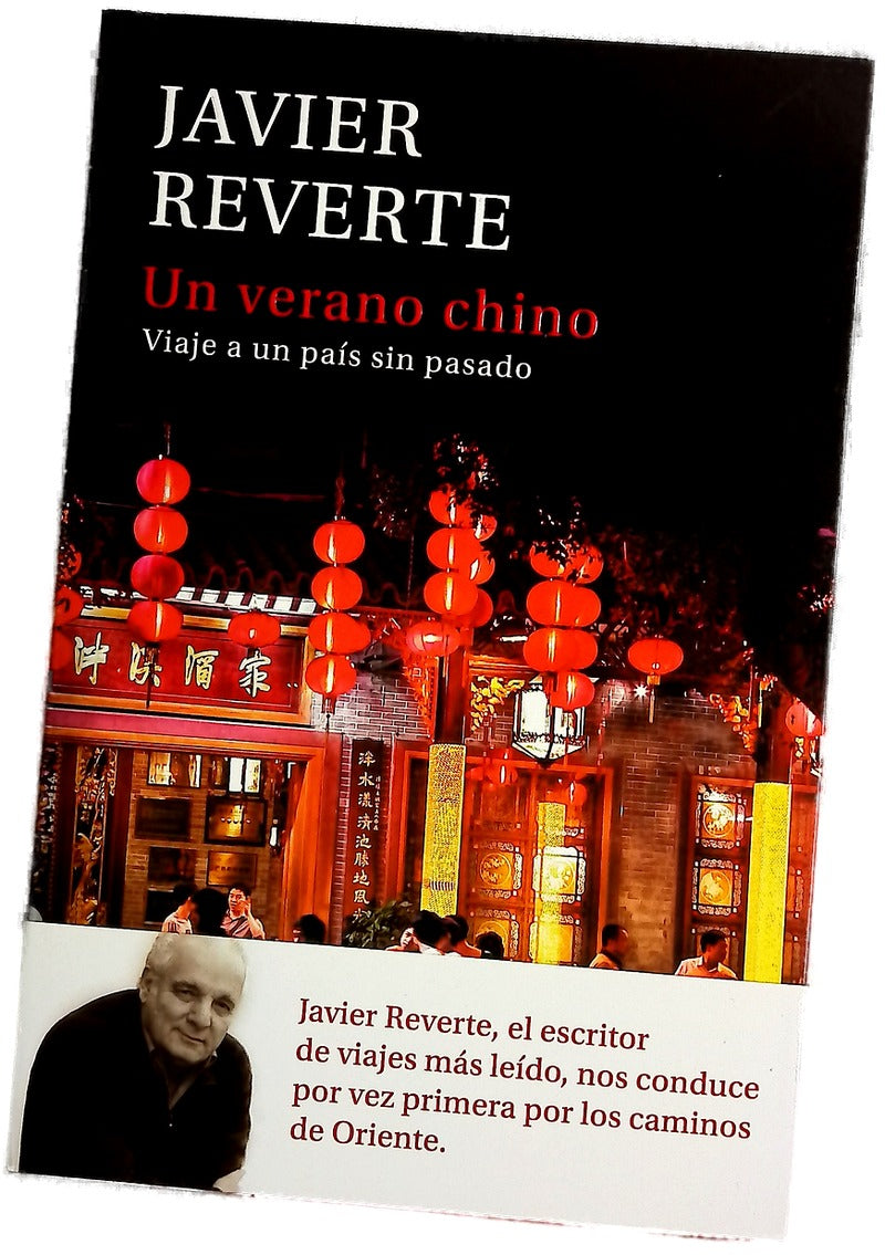 Un verano chino : viaje a un país sin pasado