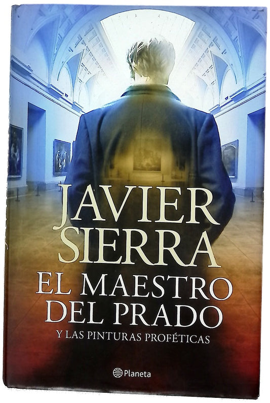El maestro del Prado y las pinturas proféticas