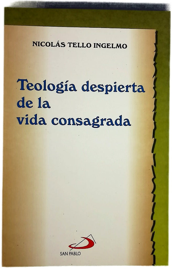 Teología despierta de la vida consagrada