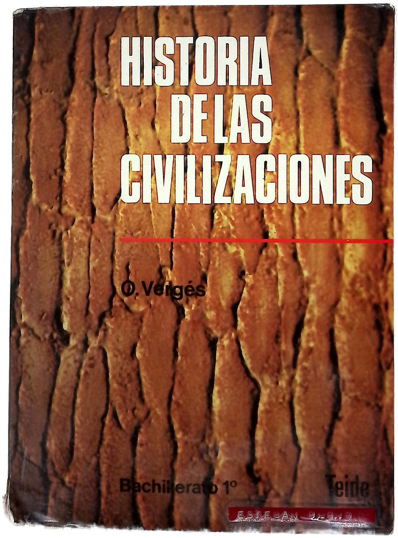 Historia de las civilizaciones y del arte 1er curso de B.U.P.