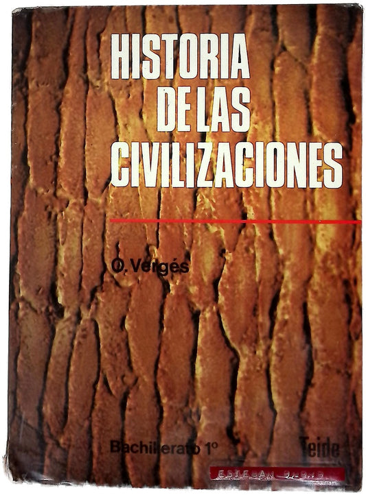 Historia de las civilizaciones y del arte 1er curso de B.U.P.