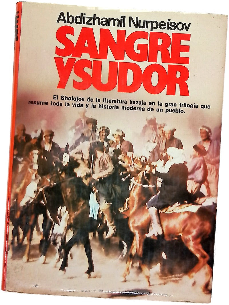 Sangre y sudor novela