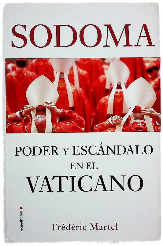 Sodoma : poder y escándalo en el Vaticano