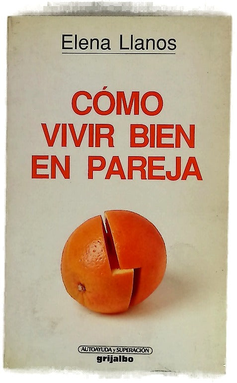 Cómo vivir bien en pareja
