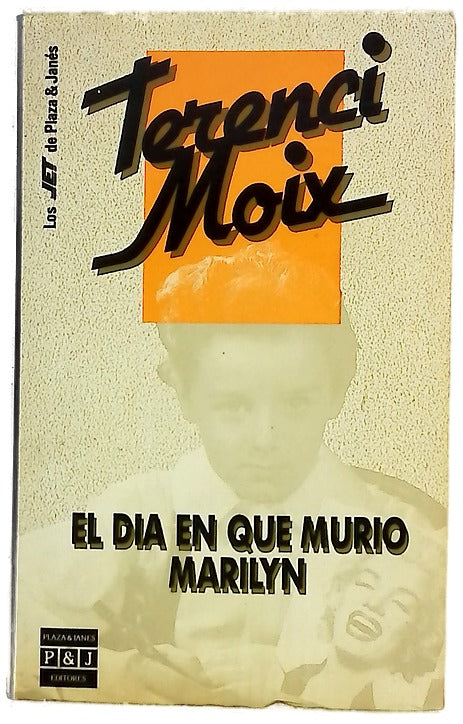 El día en que murió Marilyn