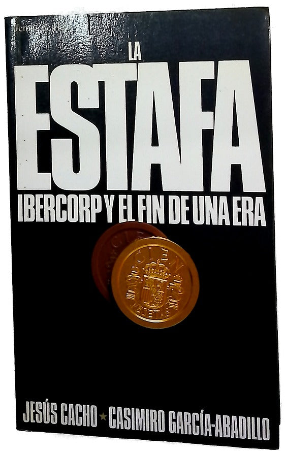 La estafa Ibercorp y el fin de una era