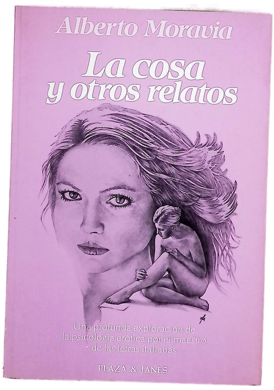 La cosa y otros relatos