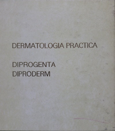 Dermatología práctica. Diprogenta. Diproderm