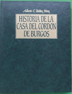 Historia de la Casa del Cordón de Burgos