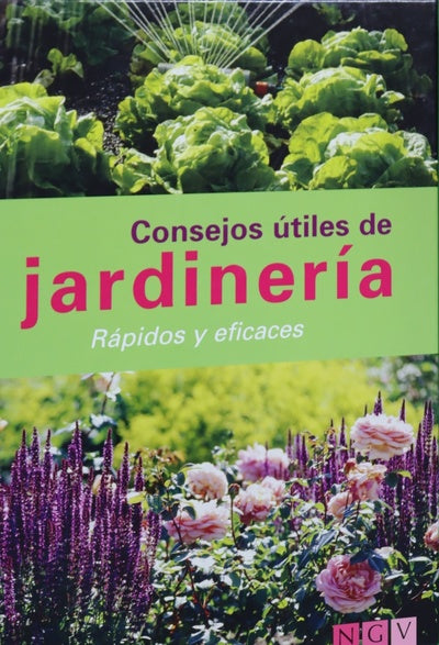 Consejos útiles de jardinería. Rápidos y eficaces
