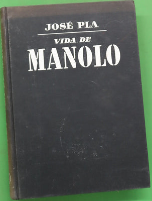 Vida de Manolo