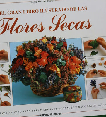El gran libro ilustrado de las flores secas