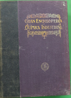 Gran Enciclopedia química industrial (t. IV)