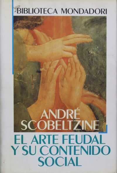 El arte feudal y su contenido social