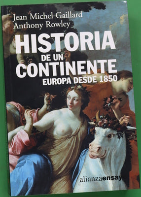 Historia de un continente Europa desde 1850